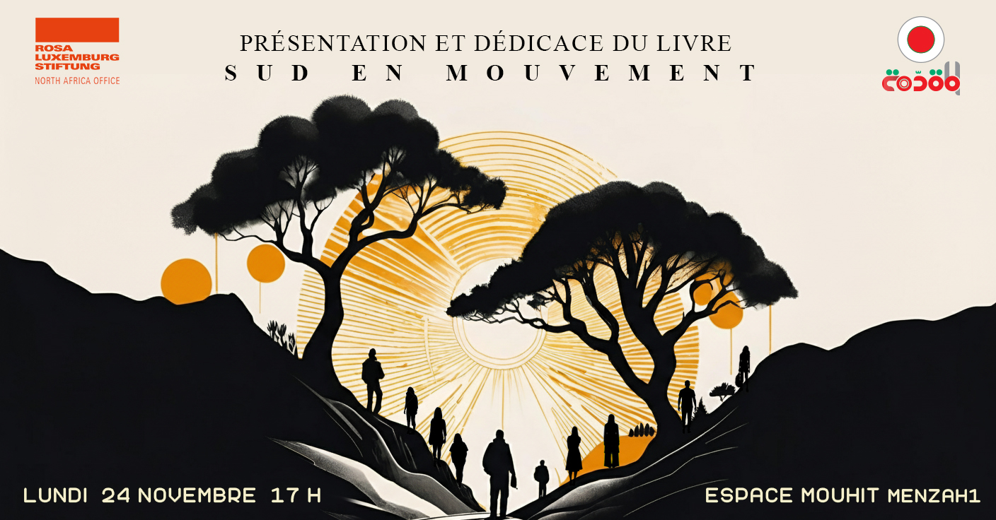 Présentation et dédicace du livre Sud en mouvement de Adel Azouni